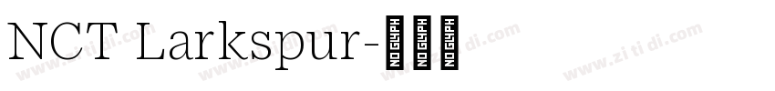 NCT Larkspur字体转换